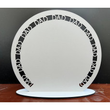White Fronted MDF Fathers Day Dad Wording Stand
